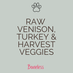 🦌 Raw Venison, Turkey and Harvest Veggies Recipe