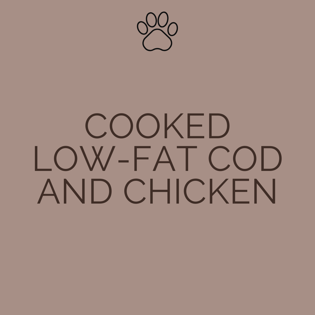 🐟Cooked Low Fat Cod and Chicken